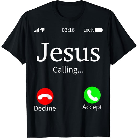 t-shirt Jesus Is Calling, Christian T-Shirt mens，black，women，funny，journey，Crew Neck, Short Sleeve,printing
