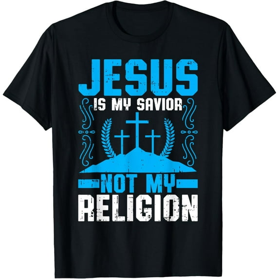 t-shirt Jesus Is My Savior Christian Believing T-Shirt mens,black,women,funny,journey,Crew Neck, Short Sleeve,custom clothing patterns.gift