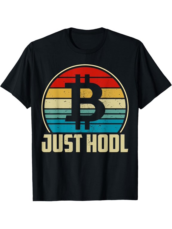 t-shirt Just HODL Bitcoin Retro BTC Cryptocurrency Blockchain Crypto T-Shirt mens,black,women,funny,men,journey,Crew Neck, Short Sleeve,printing