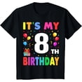 thumbnail image 1 of t-shirt Kids It's My 8th Birthday 8 Eight Happy Birthday Boys or Girls T-ShirtMen and women can wear, black T-shirts, gifts. Age: M,L，XL 2XL, 3XL, 4XL, 1 of 4