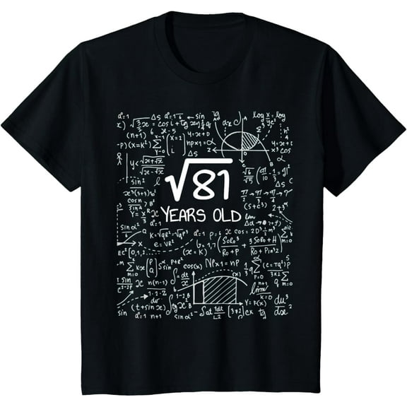 t-shirt Kids Square Root of 81: 9 Years Old - 9th Birthday Graphic T-Shirt mens，black，women，funny，journey，Crew Neck, Short Sleeve,custom clothing patterns.gift