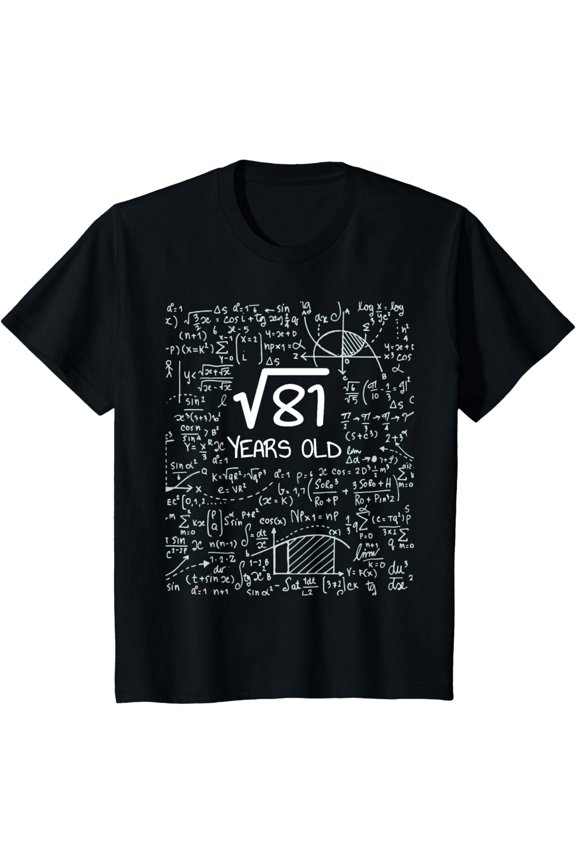 t-shirt Kids Square Root of 81: 9 Years Old - 9th Birthday Graphic T-Shirt mens,black,women,funny,journey,Crew Neck, Short Sleeve,custom clothing patterns.gift