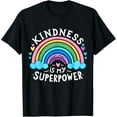 thumbnail image 1 of t-shirt Kindness is my Superpower Anti Bullying T-Shirt mens t shirt，black，women，funny，misfits，men，journey, 1 of 4