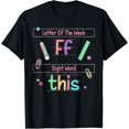 thumbnail image 1 of t-shirt Letter of the Week _F_ Sight Word _This_ Teacher T-Shirt mens，black，women，funny，journey，Crew Neck, Short Sleeve,printing, 1 of 4