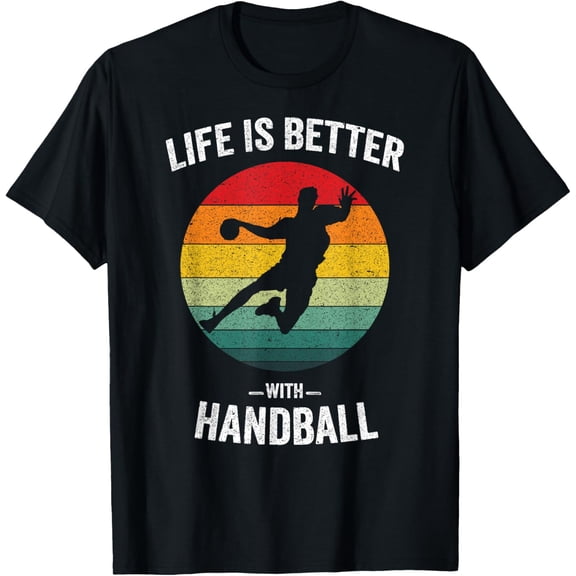 Life is Better with Handball Vintage Hand Ball T-Shirt