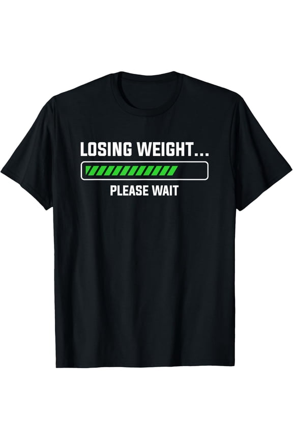 Losing Weight Please Wait Surgery Weight Loss Workout T-Shirt mens t shirt,black,women,funny,misfits,men,journey