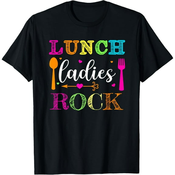 t-shirt Lunch Ladies Rock! Funny Cafeteria Squad School Lunch Lady T-Shirt mens，black，women，funny，men，journey，Crew Neck, Short Sleeve,printing