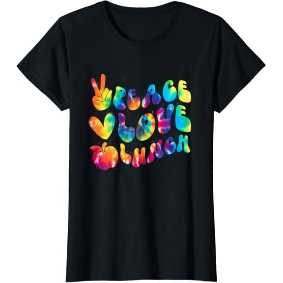 t-shirt Lunch Lady Peace Love Lunch Tie Dye Color Cafeteria Worker T-Shirt mens t shirt，black，women，funny，misfits，men，journey
