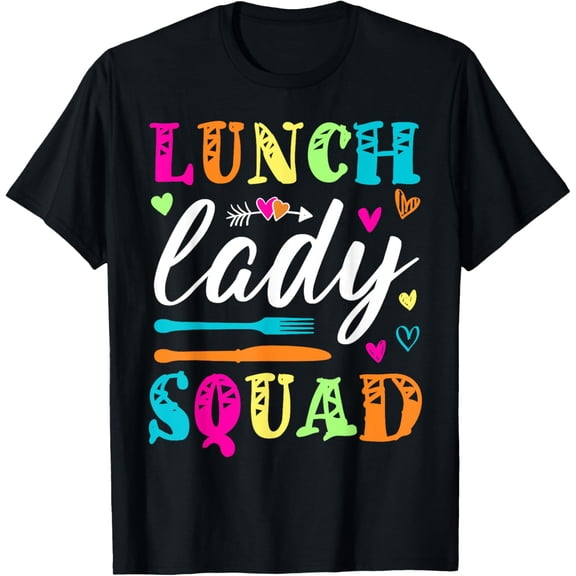 t-shirt Lunch Lady Squad School Cafeteria Crew Matching Baker Cooker T-Shirt mens，black，women，funny，men，journey，Crew Neck, Short Sleeve,printing