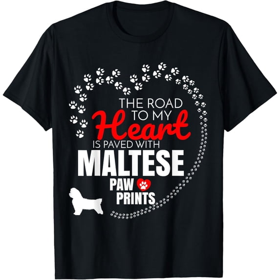 t-shirt Maltese T Shirt Gift For Dog Maltese Owners T-ShirtMen and women can wear, black T-shirts, gifts. Age: M,L,XL 2XL, 3XL, 4XL