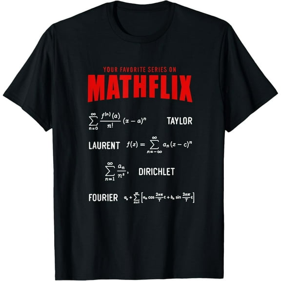 t-shirt Mathflix Favorite Math Calculus Series Formulas Nerd Shirt T-Shirt.