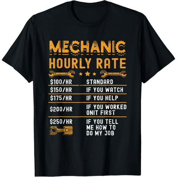 t-shirt Mechanic Hourly Rate Labor Rates Funny Vintage Graphic T-Shirt mens，black，women，funny，journey，Crew Neck, Short Sleeve,custom clothing patterns.gift