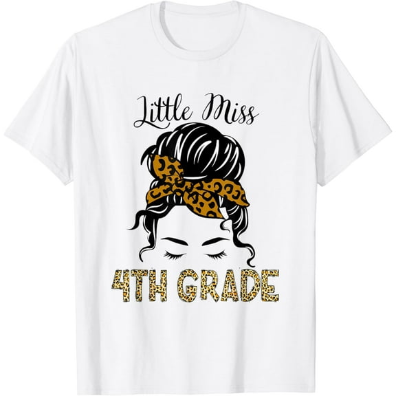 t-shirt Miss Messy Bun 4th Grade Leopard Print Back To School T-Shirt mens t shirt，white，women，funny，misfits，men，journey