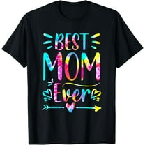 t-shirt Mother's Day Best Mom Ever Gifts Tie dye Daughter Women Mom T-Shirt.