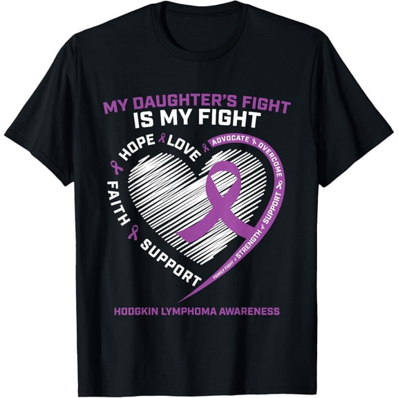 t-shirt My Daughters Fight Purple Hodgkins Lymphoma Cancer Awareness T-Shirt mens，black，women，funny，men，journey，Crew Neck, Short Sleeve,printing