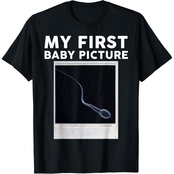 t-shirt My First Baby Picture T-shirt (hilarious Thursday shirt) T-Shirt mens，black，women，funny，journey，Crew Neck, Short Sleeve,printing