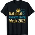 thumbnail image 1 of t-shirt National Assisted Living Week 2023 Senior Care Nursing Nurse T-Shirt., 1 of 4