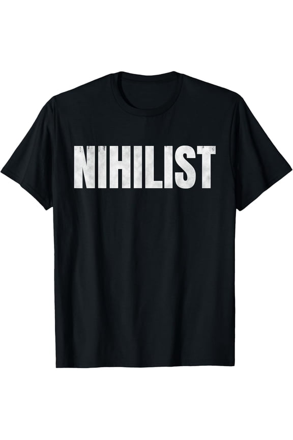 t-shirt Nihilist Philosophy Cynical Gift TShirt mens,black,women,funny,journey,Crew Neck, Short Sleeve,custom clothing patterns.gift