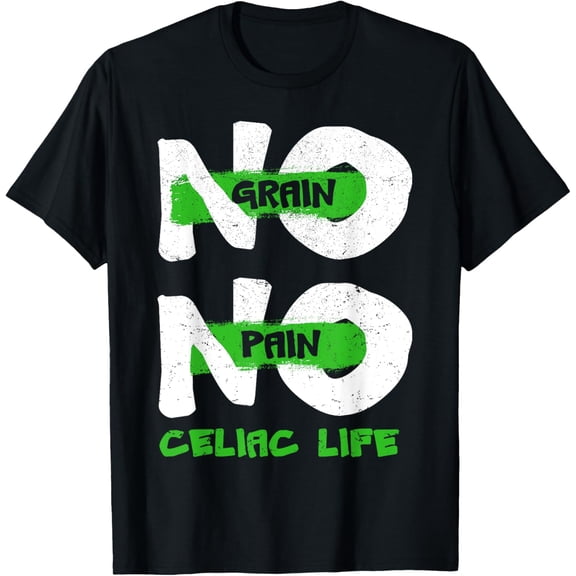 t-shirt No Grain No Pain Shirt Celiac Disease Autoimmune Eco Gift T-Shirt.