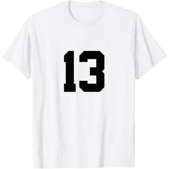 t-shirt Number 13 Front & Back Sports Team Jersey Birthday T-Shirt mens t shirt,white,women,funny,misfits,men,journey