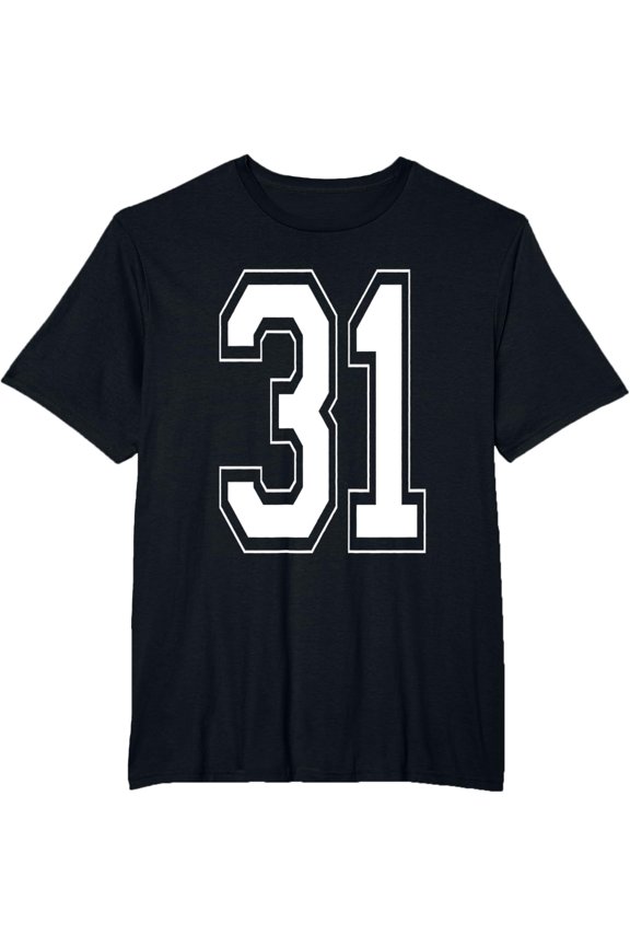 t-shirt Number 31 Birthday Gift Sports Player Team Numbered Jersey T-Shirt mens,black,women,funny,journey,Crew Neck, Short Sleeve,printing