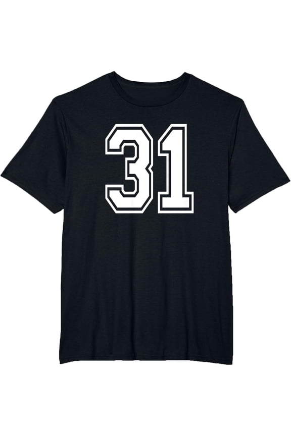 t-shirt Number 31 Numbered Uniform Sports Jersey Team 31st Birthday T-Shirt mens,black,women,funny,men,journey,Crew Neck, Short Sleeve,printing