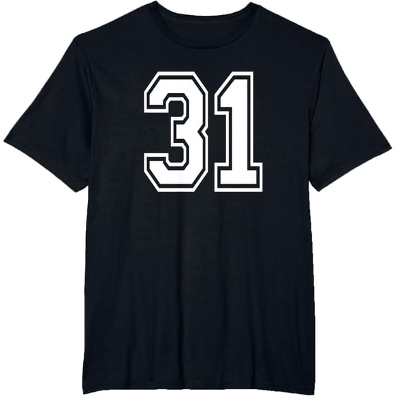 t-shirt Number 31 Numbered Uniform Sports Jersey Team 31st Birthday T-Shirt