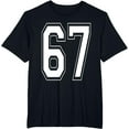 thumbnail image 1 of t-shirt Number 67 Birthday Gift Sports Player Team Numbered Jersey T-Shirt mens，black，women，funny，men，journey，Crew Neck, Short Sleeve,printing, 1 of 4