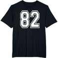 thumbnail image 1 of t-shirt Number 82 82nd Birthday Gift Player Team Numbered Jersey T-Shirt mens，black，women，funny，men，journey，Crew Neck, Short Sleeve,printing, 1 of 4