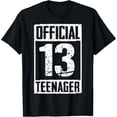 thumbnail image 1 of OFFICIAL Teenager 13 Years Old Gift 13th Birthday Boys Girl T-ShirtMen and women, Black T-shirt, size: Extra large, 1 of 4