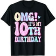 thumbnail image 1 of t-shirt OMG It's My 10th Birthday Girls Gifts Ten 10 Year Old Bday T-Shirt mens t shirt，black，women，funny，misfits，men，journey, 1 of 4