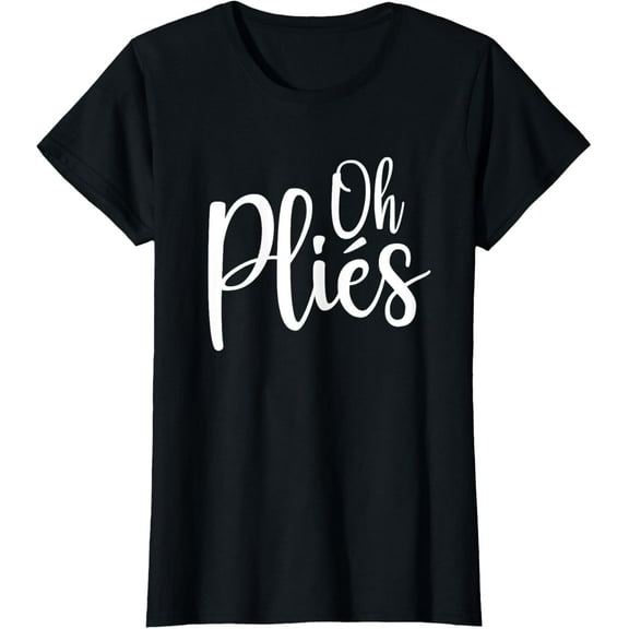 t-shirt Oh Plies Funny Ballet Dance Instructor T-Shirt mens，black，women，funny，journey，Crew Neck, Short Sleeve,custom clothing patterns.gift
