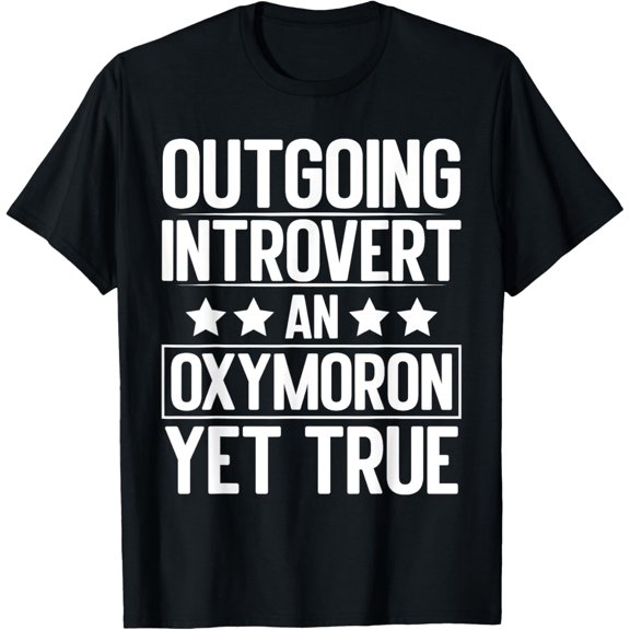 t-shirt Outgoing introvert an Oxymoron yet true Introvert T-Shirt mens，black，women，funny，journey，Crew Neck, Short Sleeve,custom clothing patterns.gift