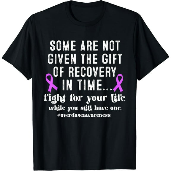 t-shirt Overdose Awareness Purple Ribbon Drug Addiction Recovery T-Shirt mens t shirt，black，women，funny，misfits，men，journey