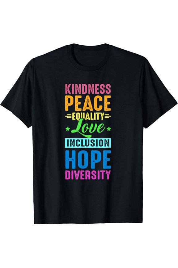 t-shirt Peace Love Inclusion Equality Diversity Human Rights TShirt T-Shirt mens,black,women,funny,journey,Crew Neck, Short Sleeve,custom clothing patterns.gift