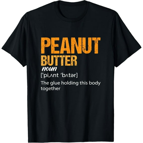 t-shirt Peanut Butter Definition T-Shirt mens，black，women，funny，journey，Crew Neck, Short Sleeve,printing