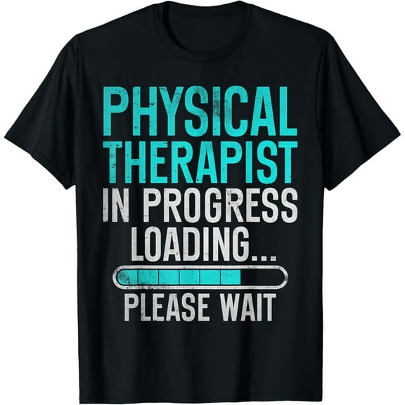 t-shirt Physical Therapist in Progress Future Physical Therapist T-Shirt mens，black，women，funny，journey，Crew Neck, Short Sleeve,custom clothing patterns.gift