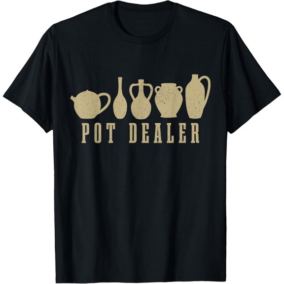 Pot Dealer Funny Pottery Potter Vintage Ceramic Artist T-Shirt