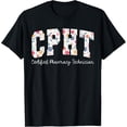 thumbnail image 1 of t-shirt Retro Floral CPHT Certified Pharmacy Technician Pharmacist T-ShirtMen and women can wear, black T-shirts, gifts. Age: M,L，XL 2XL, 3XL, 4XL, 1 of 4