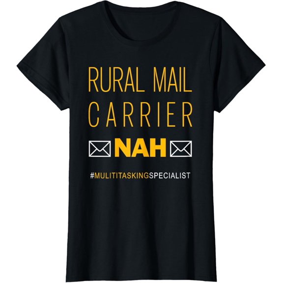 t-shirt Rural Mail Carrier Funny T-Shirt mens，black，women，funny，journey，Crew Neck, Short Sleeve,printing