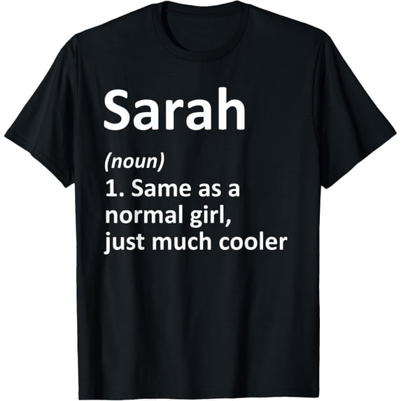 t-shirt SARAH Definition Personalized Name Funny Birthday Gift Idea T-Shirt.