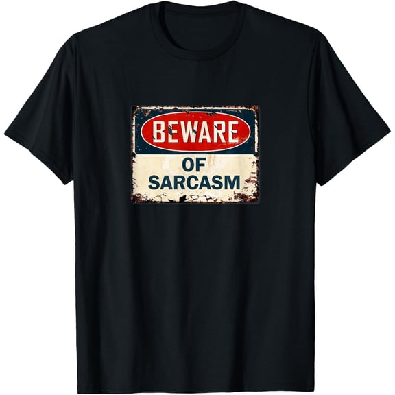 t-shirt Sarcastic Shirts for Men Women Beware of Sarcasm Funny Humor T-Shirt.