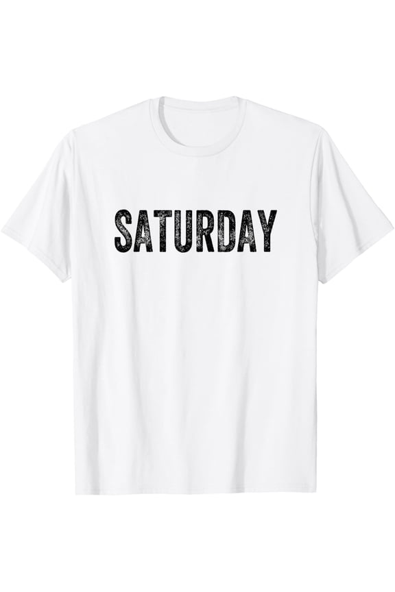 t-shirt Saturday, Days Of The Week Clothes mens, woman, white,funny,journey,Crew Neck, Short Sleeve,printing