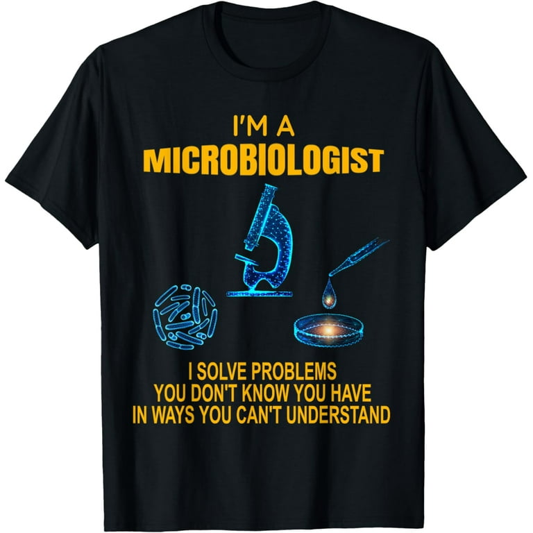 Bacteria Shirt Funny Microbiology Bacteria Lab T-Shirt Bacteria Shirt Funny Microbiology Bacteria Lab T-Shirt