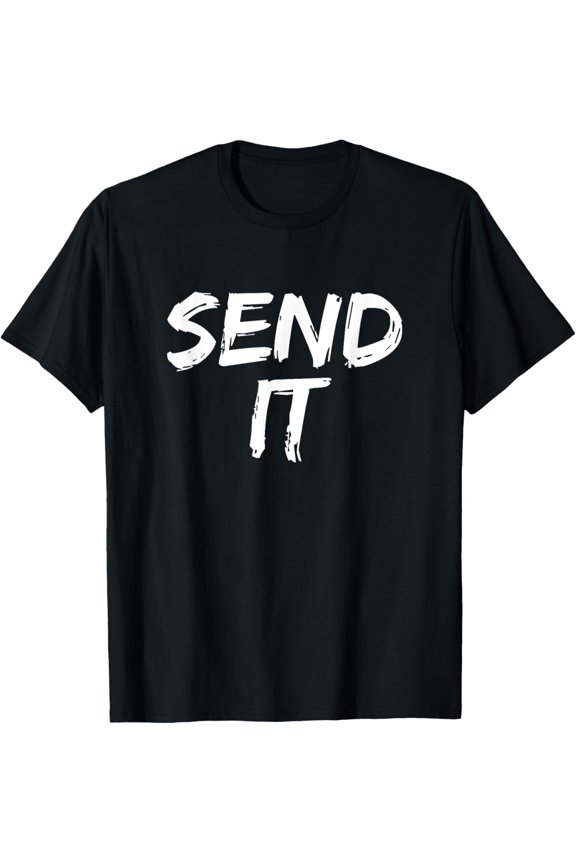 t-shirt Send It Snowmobile Dirt Bike Fan T-Shirt Gift T-Shirt.