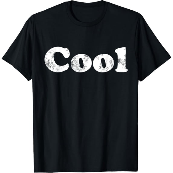 t-shirt Shirt That Says Cool T-ShirtMen and women can wear, black T-shirts, gifts. Age: M,L,XL 2XL, 3XL, 4XL