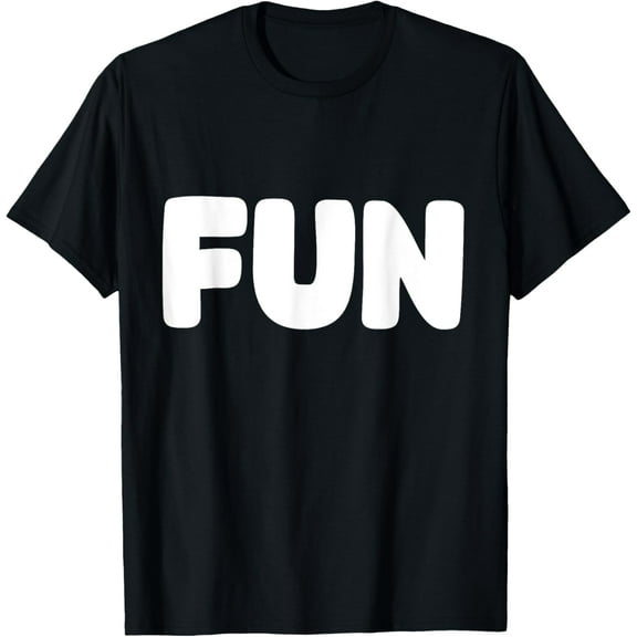 t-shirt Shirt That Says Fun T-Shirt mens，black，women，funny，journey，Crew Neck, Short Sleeve,custom clothing patterns.gift