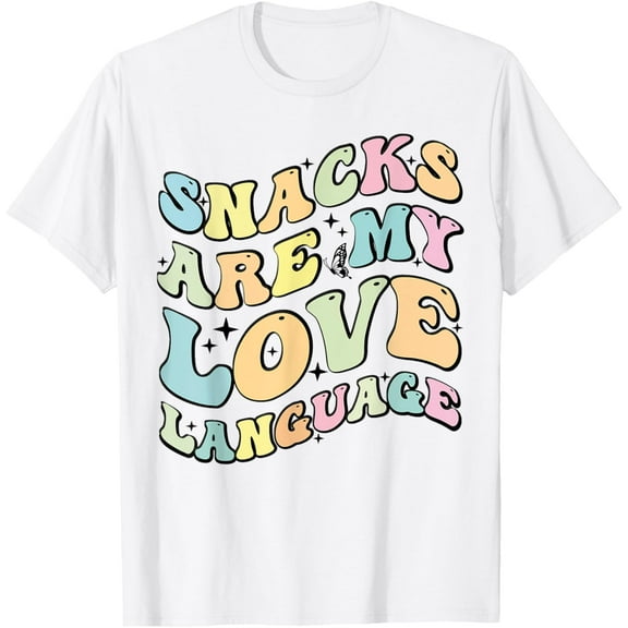 t-shirt Snacks Are My Love Language Valentine Day T-Shirt mens t shirt，white，women，funny，misfits，men，journey