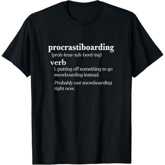 Snowboarder Gifts Men Women Procrastiboarding Snowboarding T-Shirt