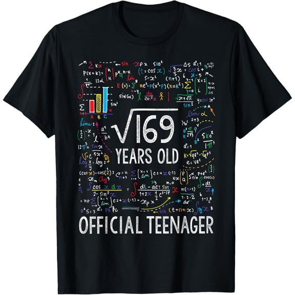 t-shirt Square Root Of 169 13 Years Old Official Teenager Birthday T-Shirt mens,black,women,funny,journey,Crew Neck, Short Sleeve,custom clothing patterns.gift